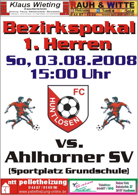 20080803 plakat bezirkspokal gegen ahlhorner sv i 450